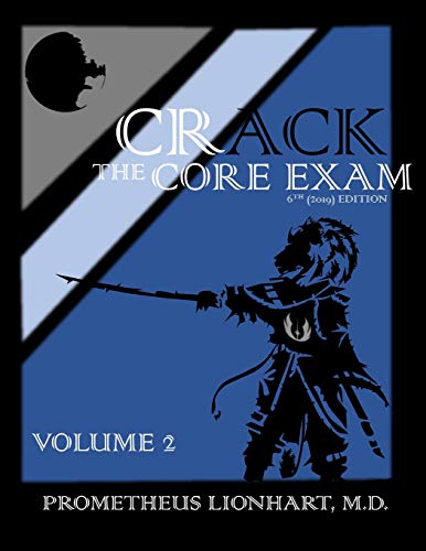Crack the Core Exam - Volume 2