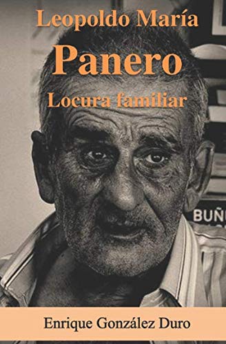 Leopoldo María Panero, Locura Familiar