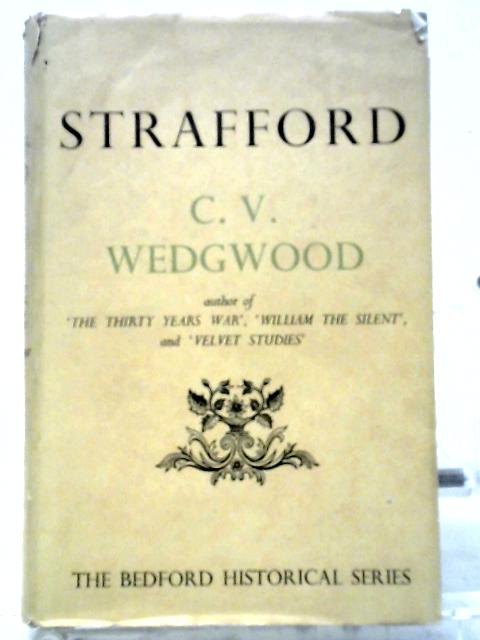 Strafford (The Bedford Historical Series)