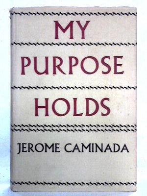 My Purpose holds
