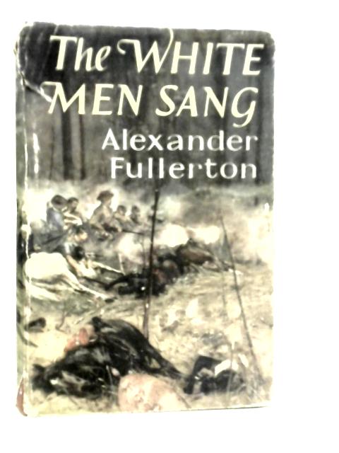 The White Men Sang