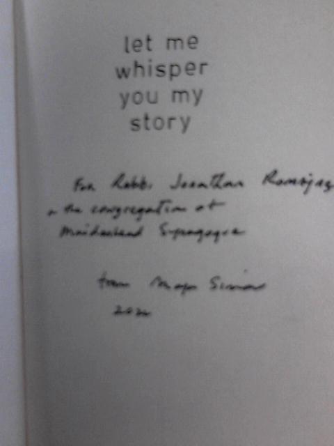 Let Me Whisper You My Story