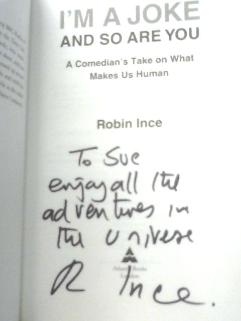 I'm a Joke and So Are You