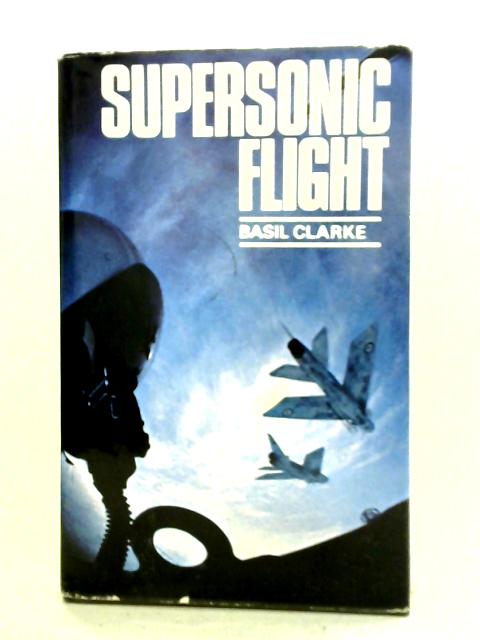 Supersonic Flight