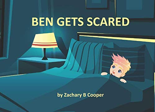 Ben Gets Scared