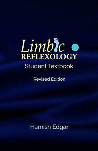 Limbic Reflexology: Student Textbook Revised Edition