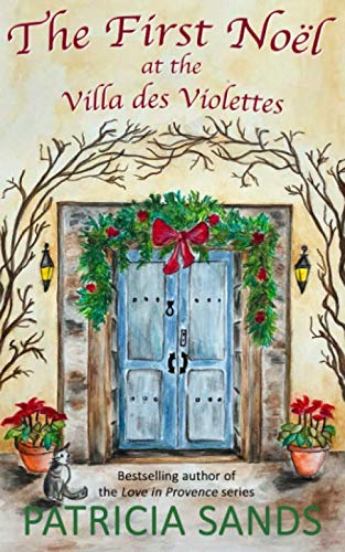 The First Noel at the Villa des Violettes