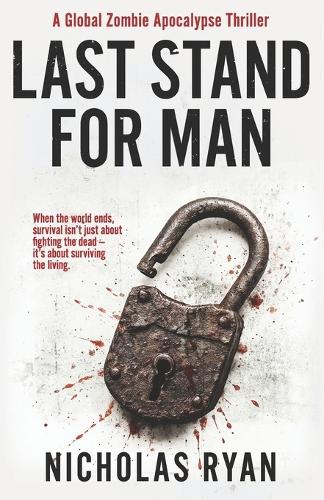 Last Stand For Man