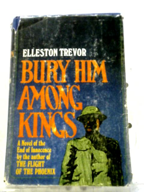 Bury Him Among Kings