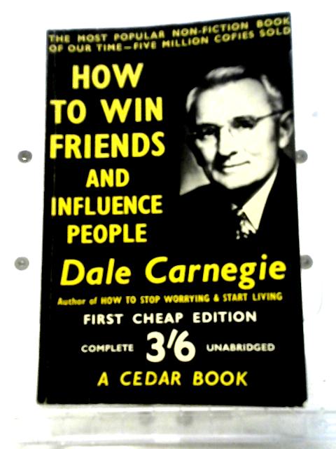 How to Win Friends and Influence People