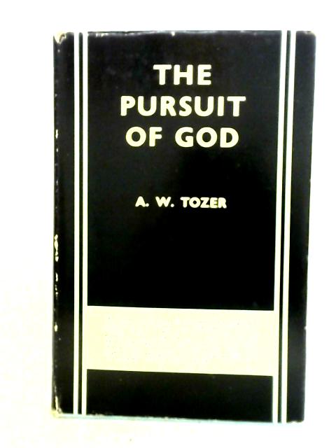 The Pursuit Of God