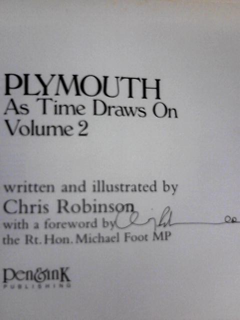 Plymouth, As Time Draws On, Volume 2