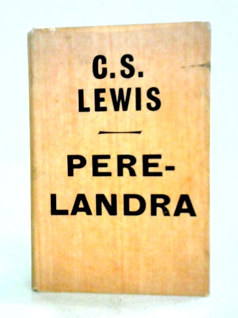 Perelandra: A Novel