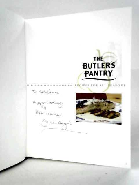 The Butler's Pantry: Recipes for All Seasons