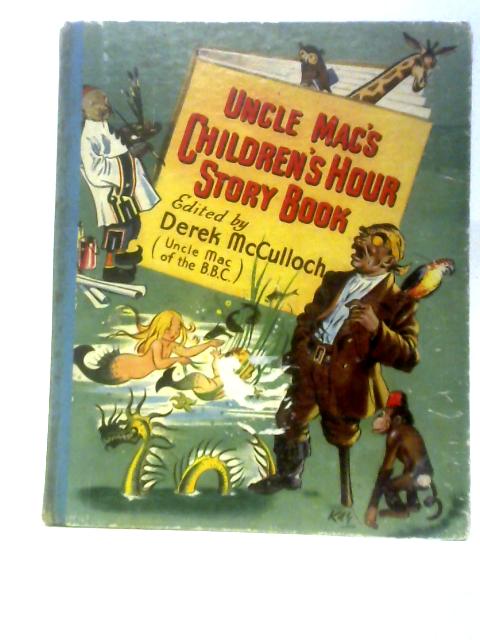 Uncle Mac's Children's Hour Story Book