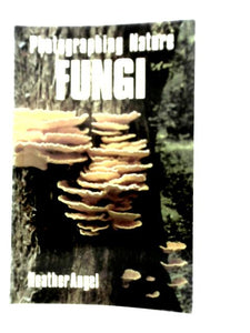 Photographing Nature: Fungi 