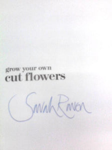 Grow Your Own Cut Flowers 