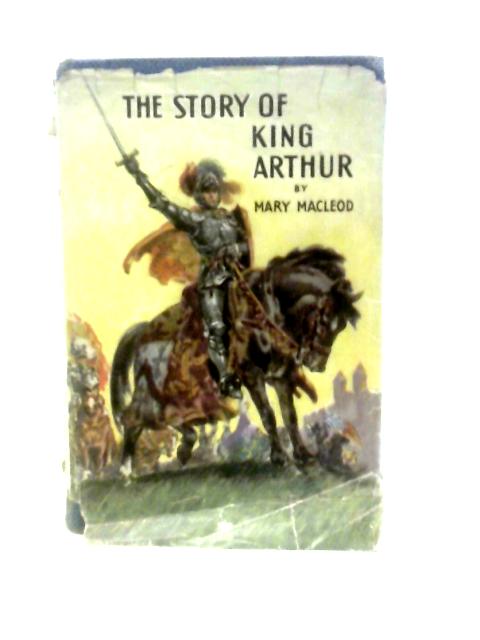 The Book of King Arthur and His Noble Knights | Old & Rare at World of ...
