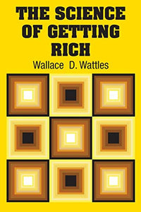 The Science of Getting Rich 