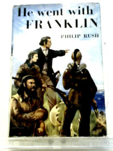 He Went With Franklin 