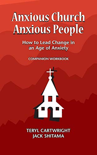 Anxious Church, Anxious People Companion Workbook