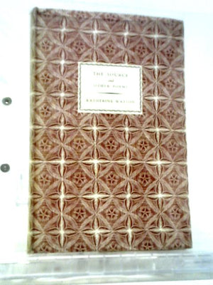 The Source And Other Poems