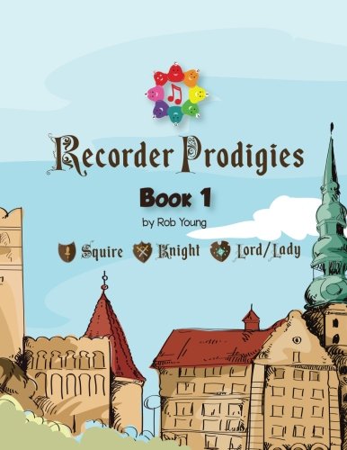 Recorder Prodigies Book One