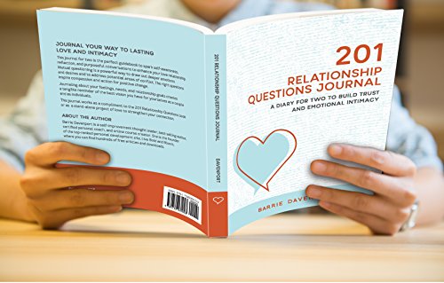 201 Relationship Questions Journal: A Diary For Two To Build Trust And Emotional Intimacy