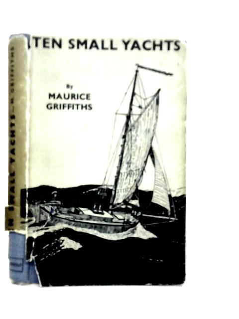 Ten Small Yachts