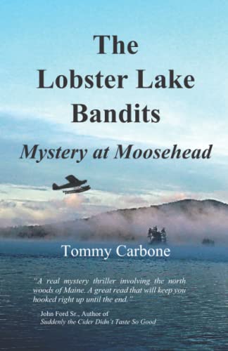 The Lobster Lake Bandits