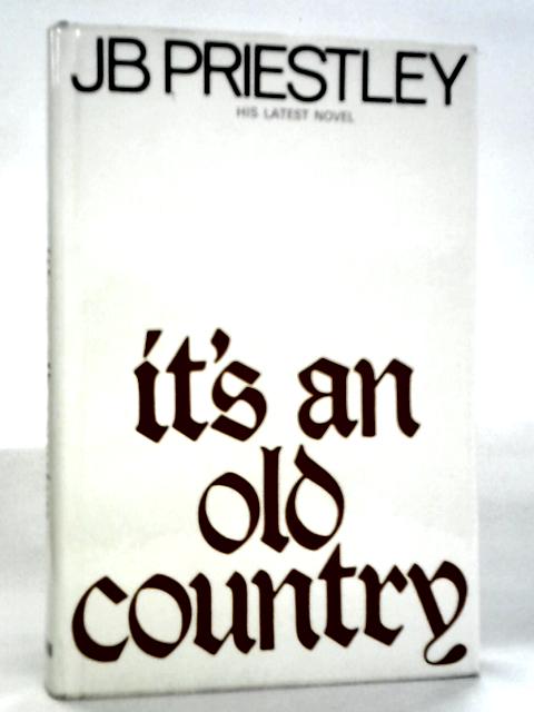 It's an Old Country