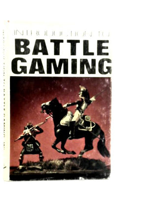 Introduction to Battle Gaming