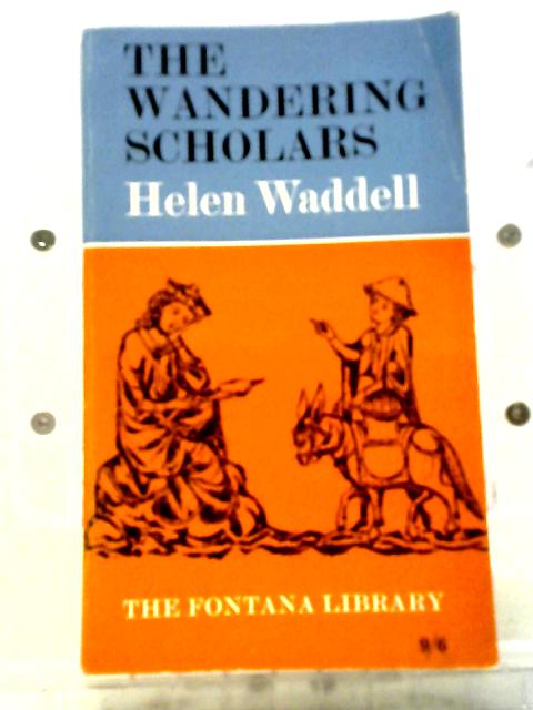 The Wandering Scholars (Fontana Library Theology & Philosophy)