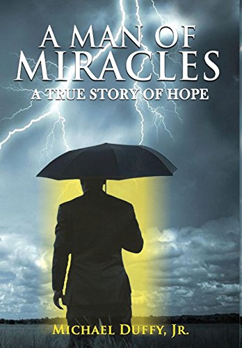 A Man of Miracles