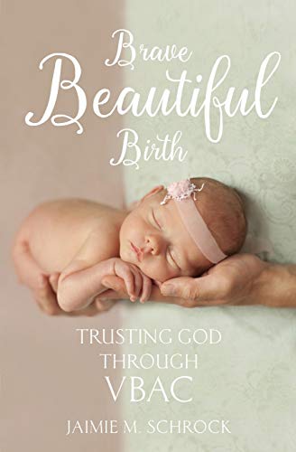 Brave Beautiful Birth