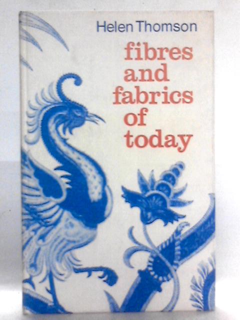 Fibres and Fabrics of Today