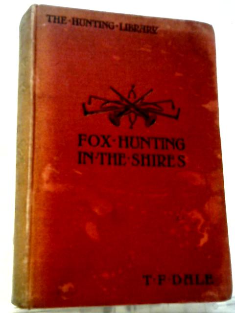 Fox Hunting In The Shires