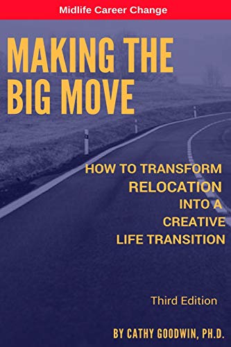 Making the Big Move - 3rd Edition