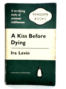 A Kiss Before Dying 