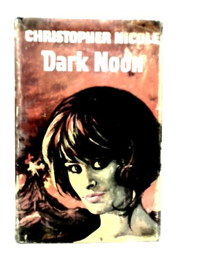 Dark Noon