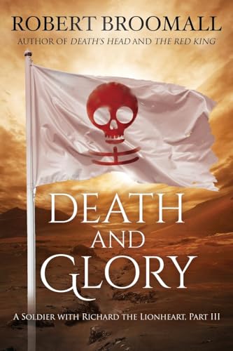 Death and Glory