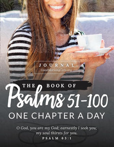 The Book of Psalms 51-100 Journal: One Chapter a Day 