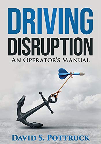 Driving Disruption