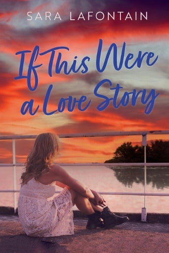 If This Were a Love Story