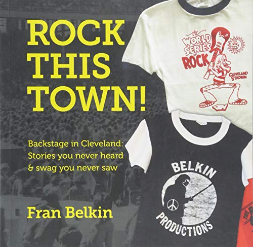 Rock This Town! Backstage in Cleveland
