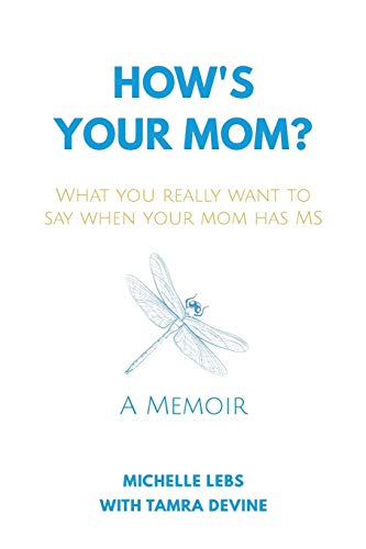 How's Your Mom?