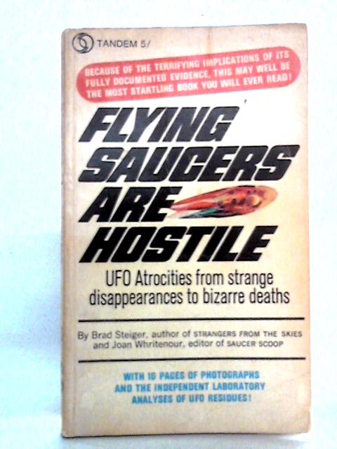 Flying Saucers are Hostile