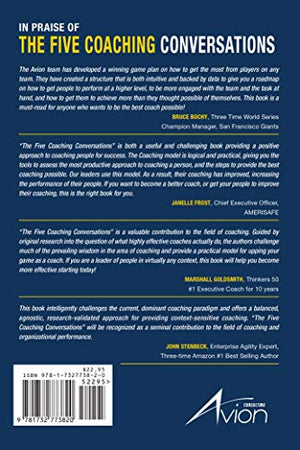 THE FIVE COACHING CONVERSATIONS A Research-Based Model for Maximizing People's Performance and Potential
