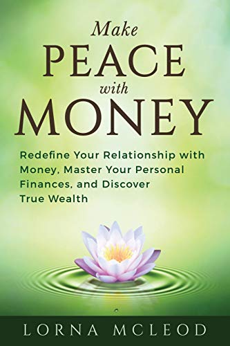 Make Peace with Money