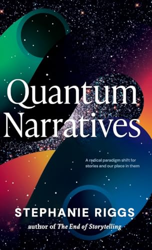 Quantum Narratives